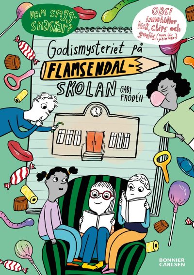 Boktips: Godismysteriet på Flamsendalskolan
