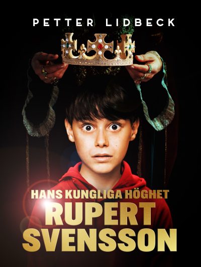 Boktips: Hans kungliga höghet Rupert Svensson